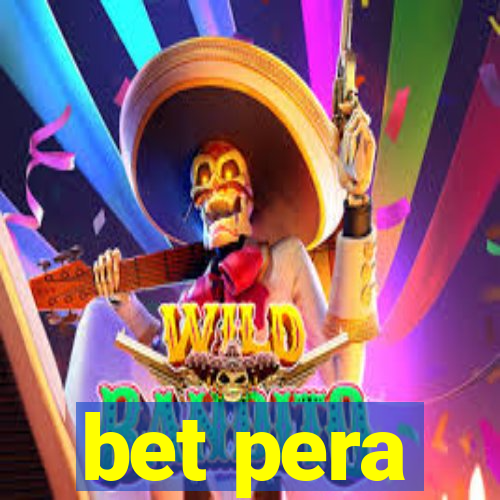 bet pera